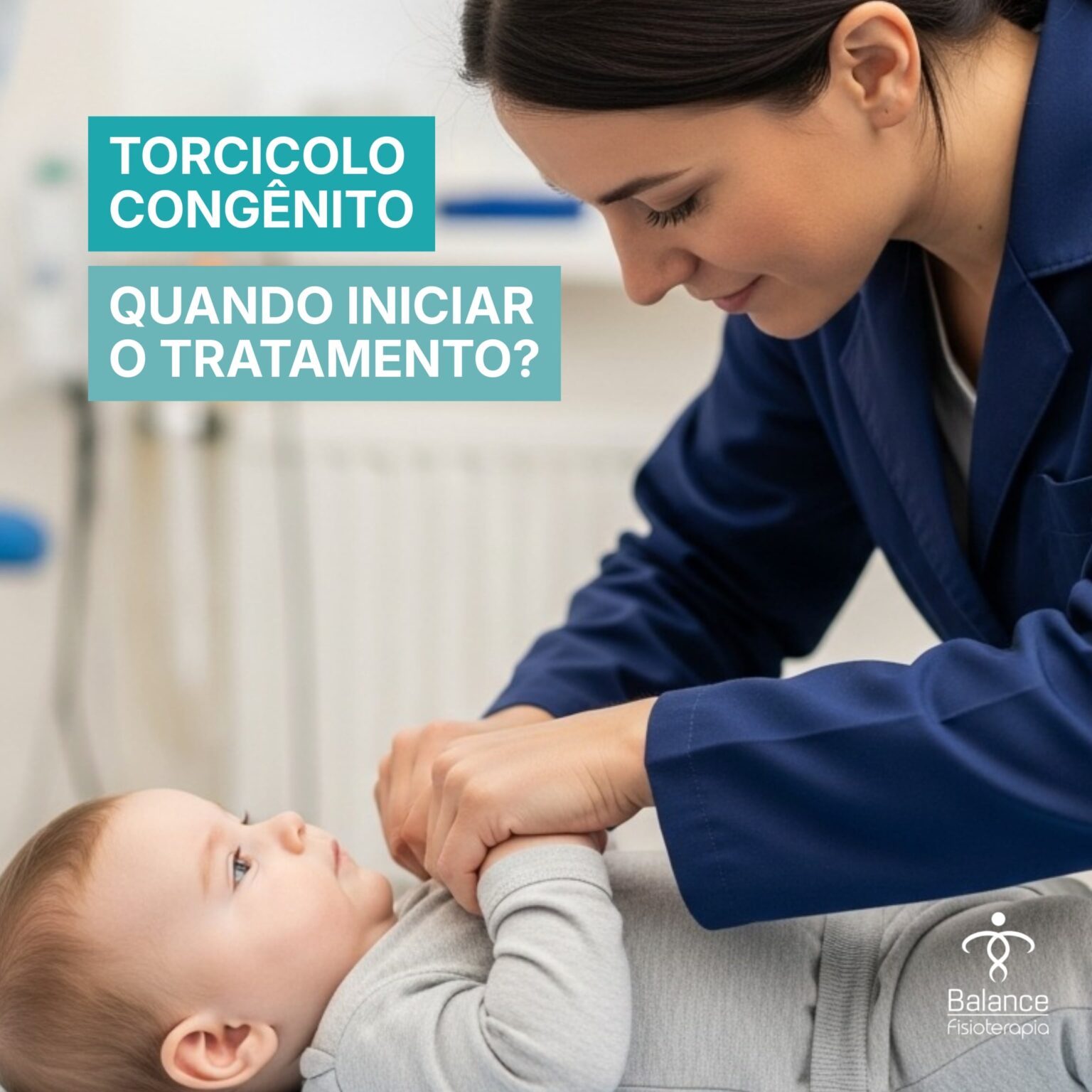 Quando Começar o Tratamento Fisioterapêutico Para Torcicolo Congênito ...