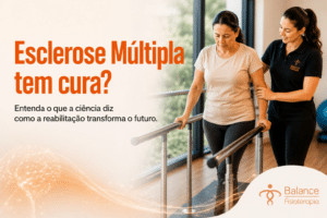 Esclerose Múltipla tem cura?
