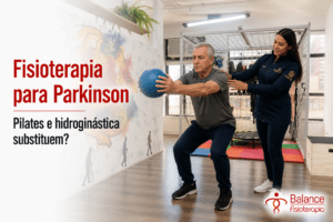 Fisioterapia para Parkinson: Pilates e hidroginástica substituem?