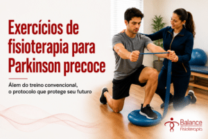 Exercícios de fisioterapia para Parkinson precoce